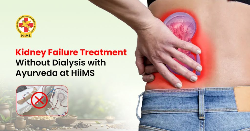 Kidney failure treatment without dialysis using natural Ayurvedic methods