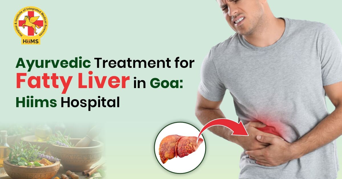 Ayurvedic Treatment for Fatty Liver in Goa