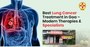 Lung Cancer Treatment in Goa