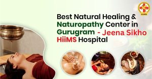 Best naturopathy center in Gurugram