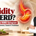 Acidity vs GERD? Jeena Sikho HiiMS Gurugram Explains the Difference, Causes & Treatment
