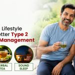 Ayurvedic Lifestyle Tips for Better Type 2 Diabetes Management