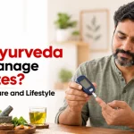 Can Ayurveda Help Manage Diabetes? Integrated Care and Lifestyle