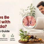 Can Piles Disease Be Treated with Ayurveda? A Complete Guide