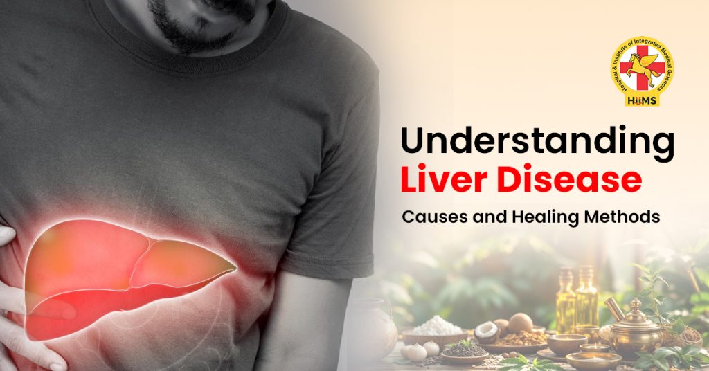Understanding Liver Disease Causes and Healing Methods