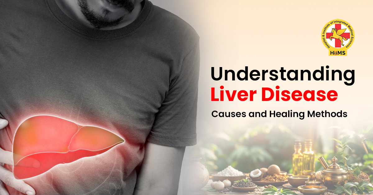 Understanding Liver Disease Causes and Healing Methods