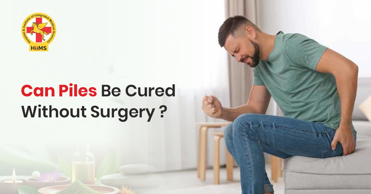 Can Piles Be Cured Without Surgery