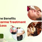 What Are the Benefits of Panchakarma Treatment for Weight Loss?