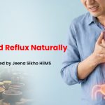 Stop Acid Reflux Naturally in 2026: Causes Explained by Jeena Sikho HiiMS Kanpur Experts