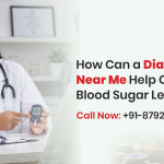 How Can a Diabetologist Near Me Help Control Blood Sugar Levels?