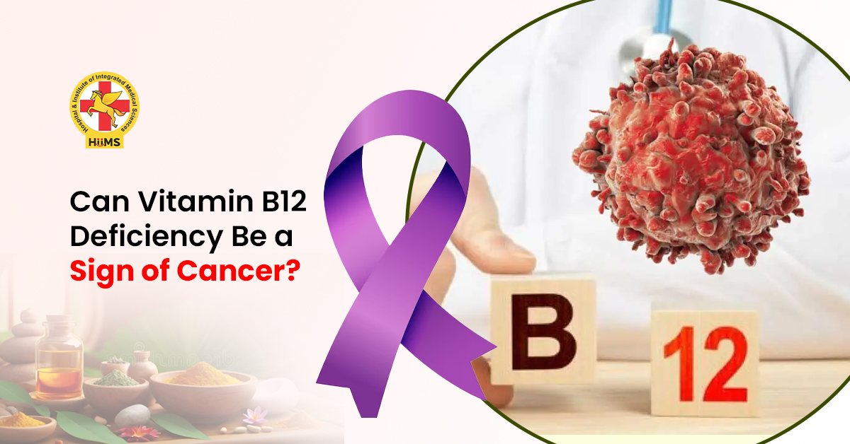 Can Vitamin B12 Deficiency Be a Sign of Cancer?