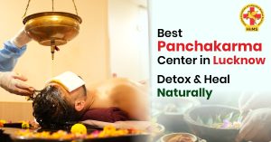 Best Panchakarma Center in Lucknow