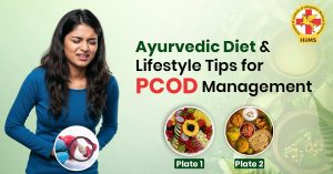 Ayurvedic Diet & Lifestyle Tips for PCOD Management
