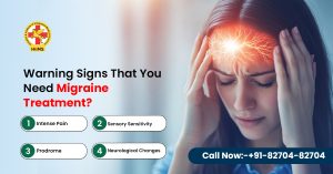 Warning Signs That You Need Migraine Treatment