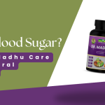 High Blood Sugar? Try Dr. Madhu Care for Natural Control