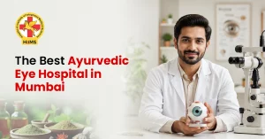 The Best Ayurvedic Eye Hospital in Mumbai