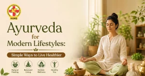 Ayurveda for Modern Lifestyles