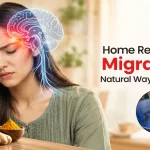 Home Remedies for Migraines: Natural Ways to Find Relief
