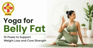 Yoga for Belly Fat 10 Poses to Support Weight Loss and Core Strength