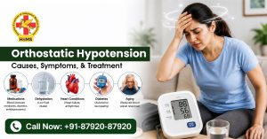 Orthostatic Hypotension: Causes, Symptoms, and Treatment