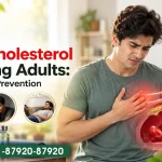 High Cholesterol in Young Adults: Causes and Prevention