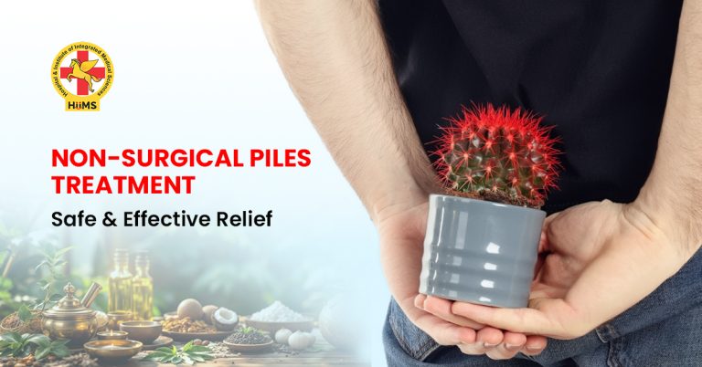 Non-Surgical Piles Treatment Safe & Effective Relief