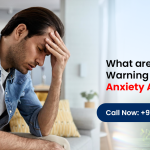 What Are the 6 Warning Signs of an Anxiety Attack