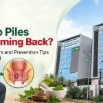 Why Do Piles Keep Coming Back? Common Triggers and Prevention Tips in Navi Mumbai