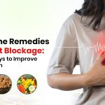 Top Home Remedies for Heart Blockage: Natural Ways to Improve Heart Health