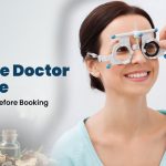 Best Eye Doctor Near Me: What to Check Before Booking an Appointment