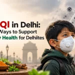 Poor AQI in Delhi: Ayurvedic Ways to Support Respiratory Health for Delhiites