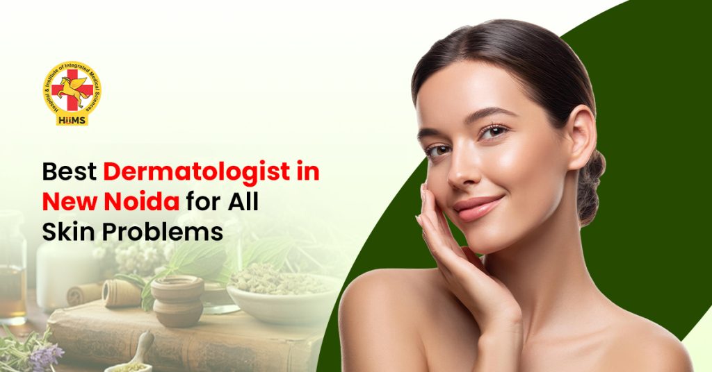 Best Dermatologist in New Noida