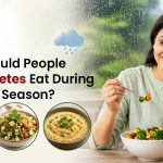 What Should People with Diabetes Eat During the Rainy Season?