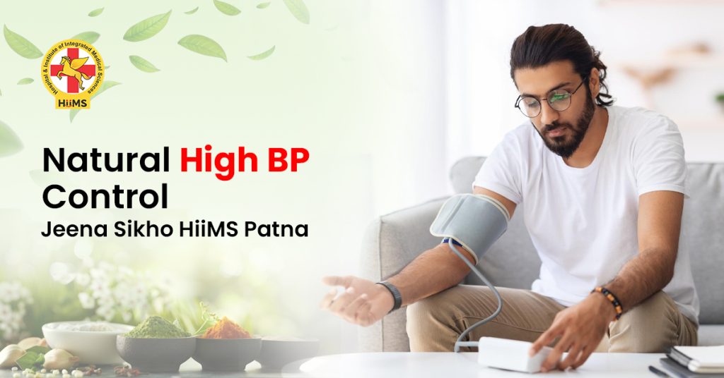 Natural High BP Control – Jeena Sikho HIIMS Patna