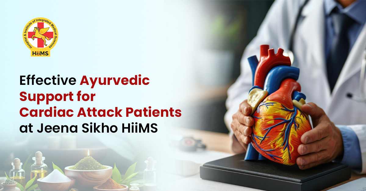Effective Ayurvedic Support for Cardiac Attack Patients at Jeena Sikho HIIMS_