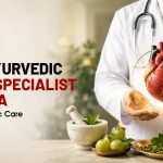 Best Ayurvedic Heart Specialist in Patna | Natural Cardiac Care