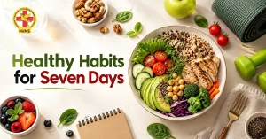Day 7: Make These Habits a Routine