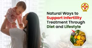 Natural Ways to Support Infertility Treatment Through Diet and Lifestyle