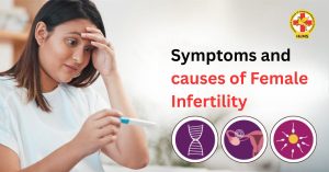 Symptoms and causes of Female Infertility