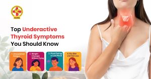 Top Underactive Thyroid Symptoms You Should Know