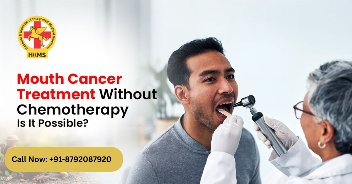 Mouth Cancer Treatment Without Chemotherapy Is It Possible