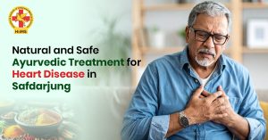 Ayurvedic treatment for heart in Safdarjung