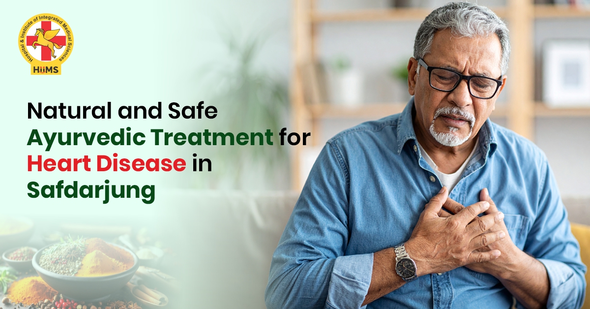 Ayurvedic treatment for heart in Safdarjung