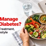 How to Manage Type 2 Diabetes? Integrated Treatment, Diet and Lifestyle
