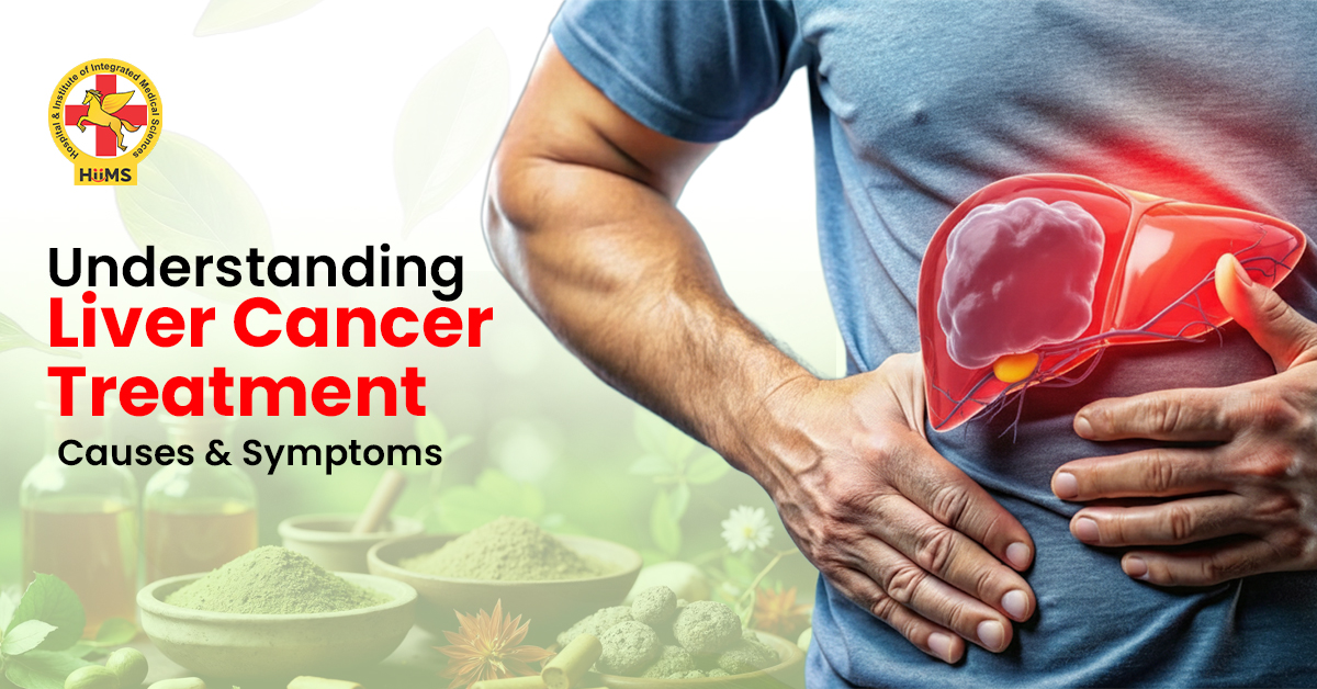 Understanding Liver Cancer Treatment Causes & Symptoms (