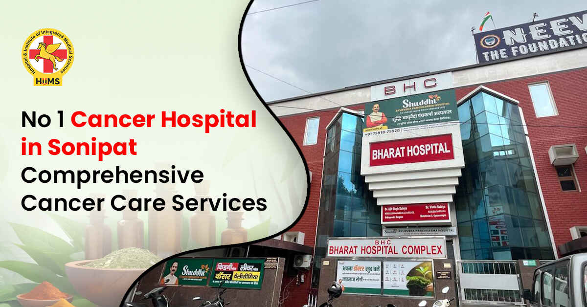Cancer Hospital in Sonipat