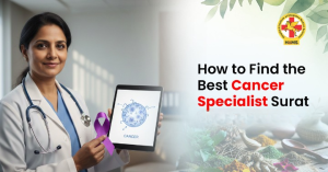 Cancer Specialist in Surat
