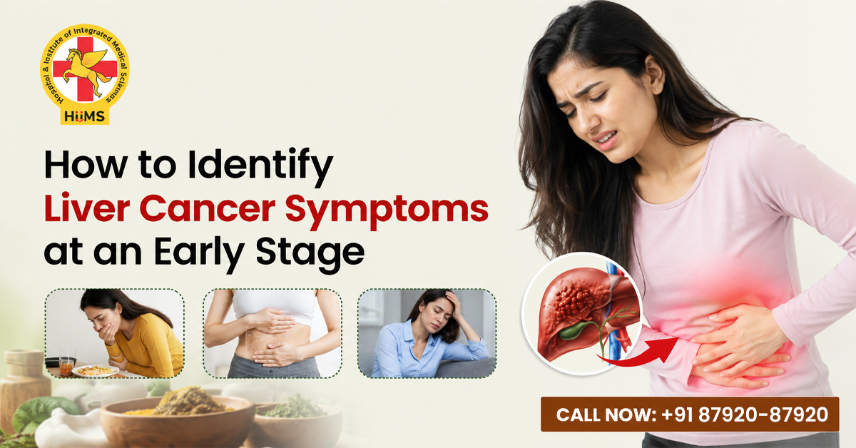 Early liver cancer symptoms including fatigue, weight loss, jaundice, and abdominal pain explained at Jeena Sikho HiiMS Derabassi.